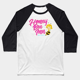 The Honey Bee Inn Baseball T-Shirt